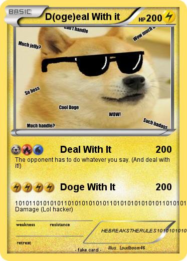 Pokemon D(oge)eal With it