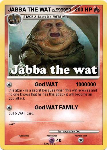 Pokemon JABBA THE WAT