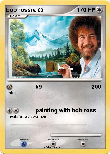 Pokemon bob ross