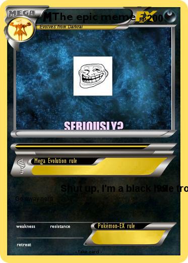 Pokemon The epic meme