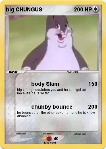 Pokemon big CHUNGUS