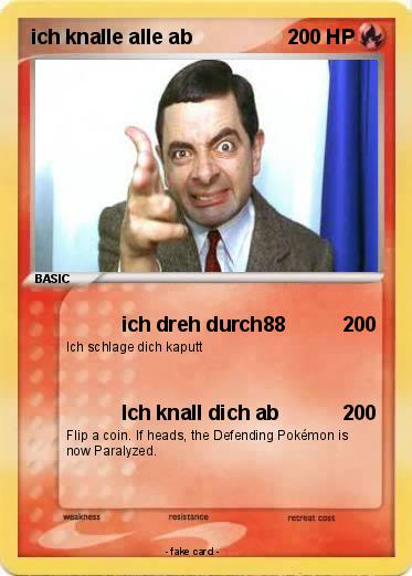 Pokemon ich knalle alle ab