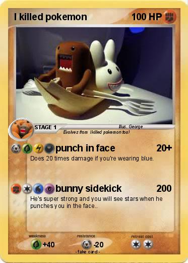 Pokemon I killed pokemon