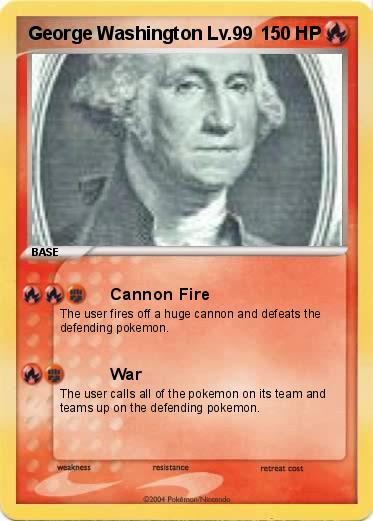 Pokemon George Washington Lv.99
