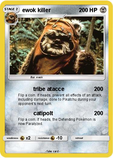 Pokemon ewok killer