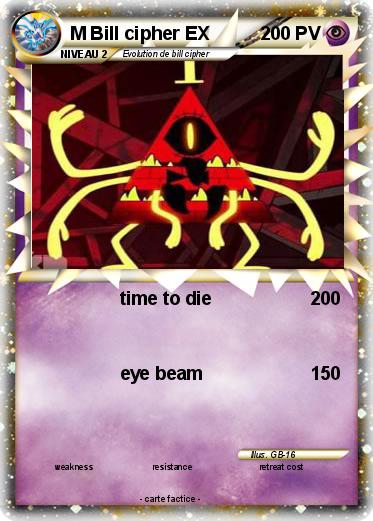 Pokemon M Bill cipher EX