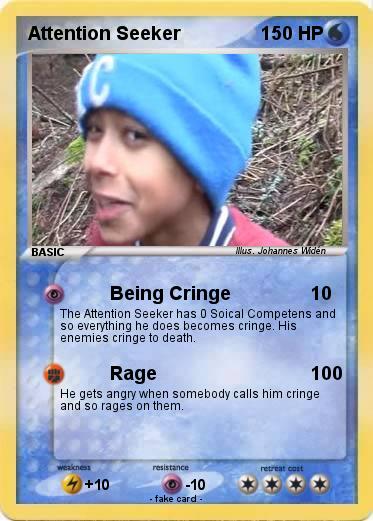 Pokemon Attention Seeker