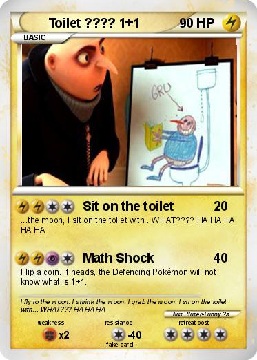 Pokemon Toilet ???? 1+1