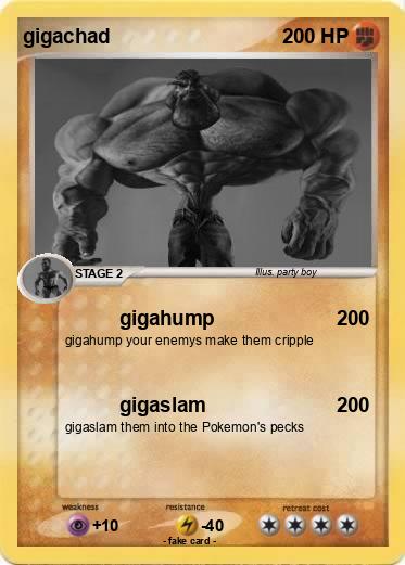 Pokémon gigachad 22 22 - gigahump - My Pokemon Card