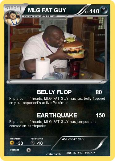 Pokemon MLG FAT GUY