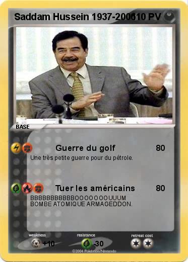 Pokemon Saddam Hussein 1937-2006