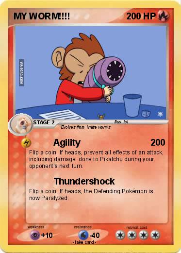 Pokemon MY WORM!!!!