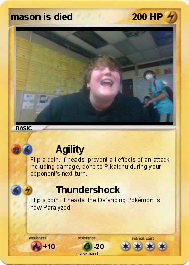 Pokemon mason is died
