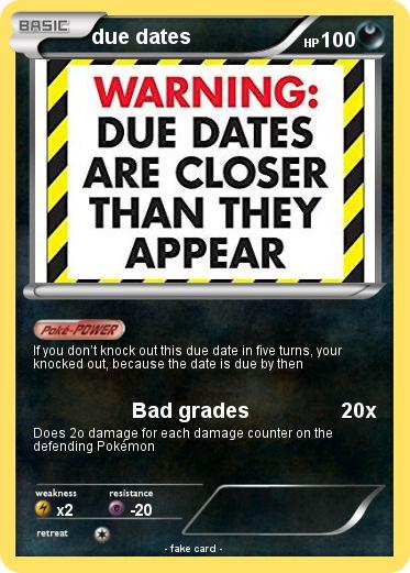 Pokemon due dates