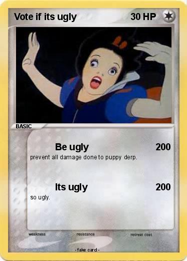 Pokemon Vote if its ugly