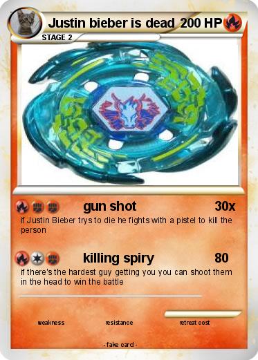 Pokemon Justin bieber is dead