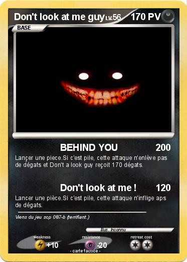 Pokemon Don't look at me guy