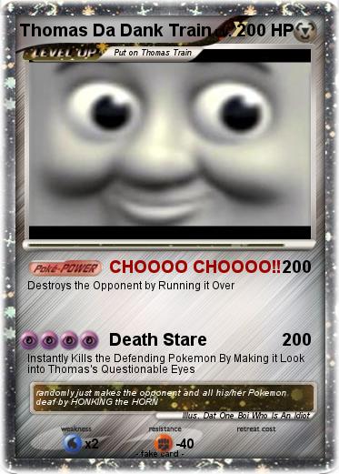 Pokemon Thomas Da Dank Train