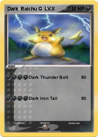 Pokemon Dark  Raichu G  LV.X