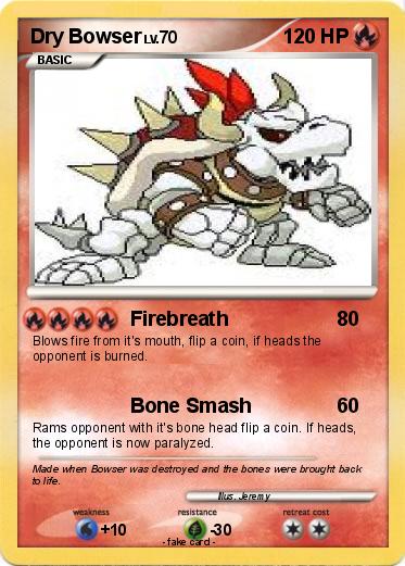 Pokemon Dry Bowser