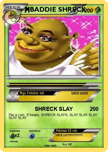 Pokemon BADDIE SHRECK