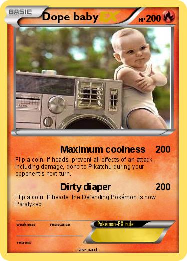 Pokemon Dope baby