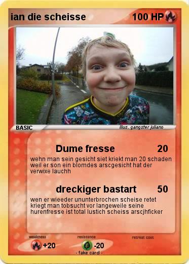 Pokemon ian die scheisse