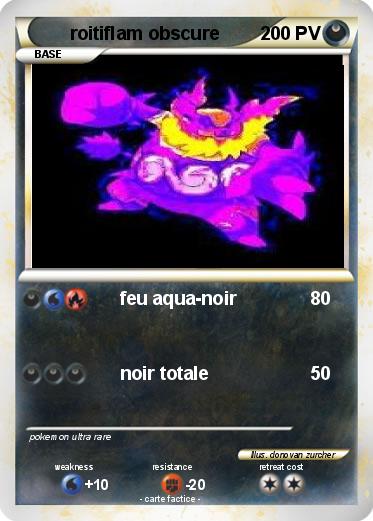 Pokemon roitiflam obscure
