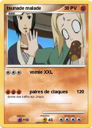 Pokemon tsunade malade
