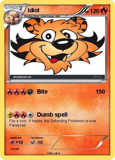 Pokemon Idiot