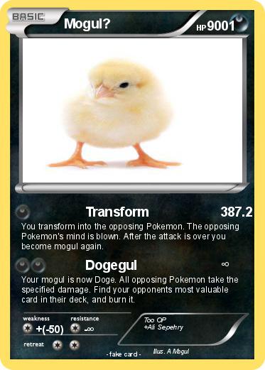 Pokemon Mogul?