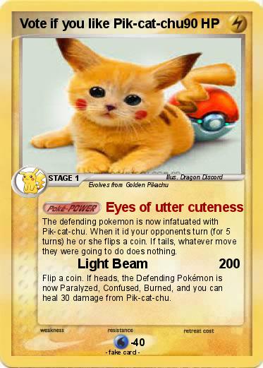 Pokemon Vote if you like Pik-cat-chu