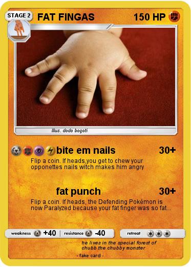 Pokemon FAT FINGAS