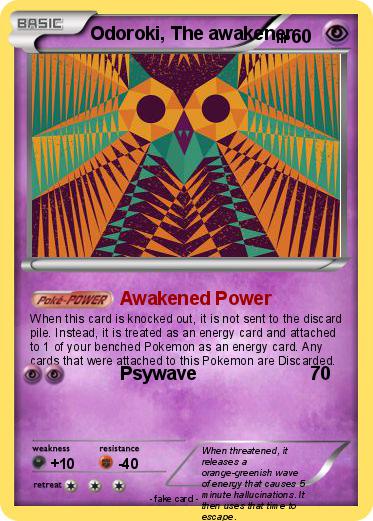 Pokemon Odoroki, The awakener