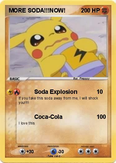 Pokemon MORE SODA!!!NOW!