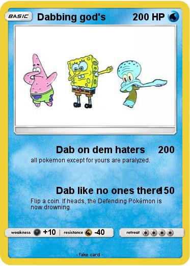 Pokemon Dabbing god's