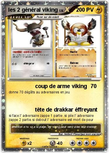 Pokemon les 2 général viking