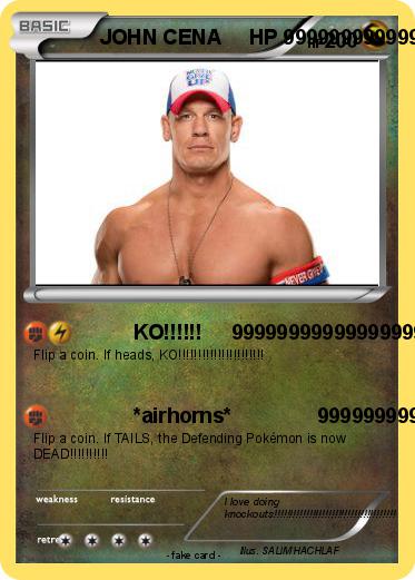 Pokemon JOHN CENA     HP 9999999999999999999999999999999999999999999999999999999999999999999999999999999999999999999999999999999999999999999999999999999999999999999999999999999999999999999999999999999999999999999999