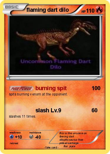 Pokemon flaming dart dilo