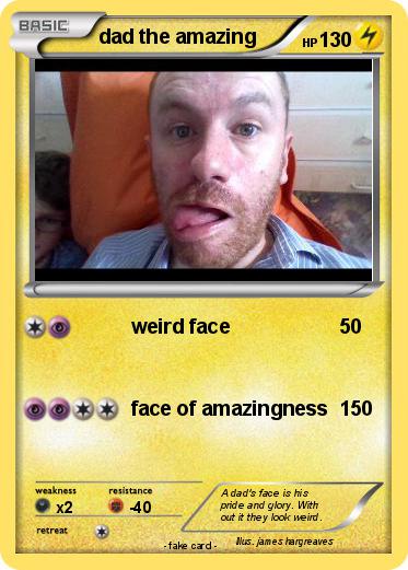 Pokemon dad the amazing