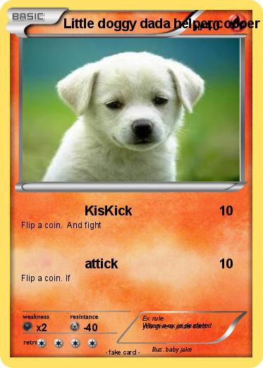 Pokemon Little doggy dada helper coooer Ms