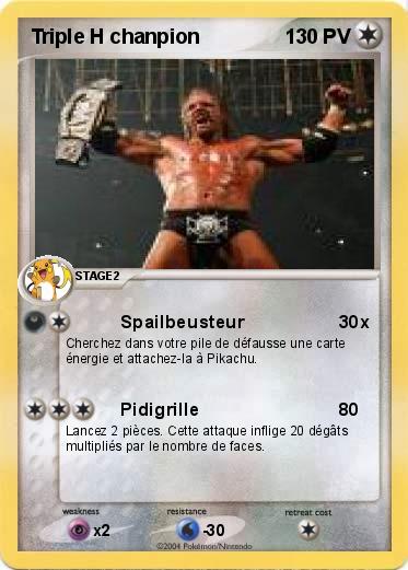 Pokemon Triple H chanpion