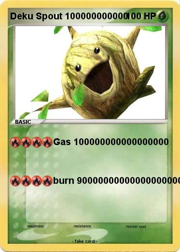 Pokemon Deku Spout 100000000000