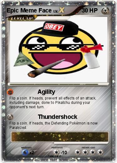 Pokemon Epic Meme Face
