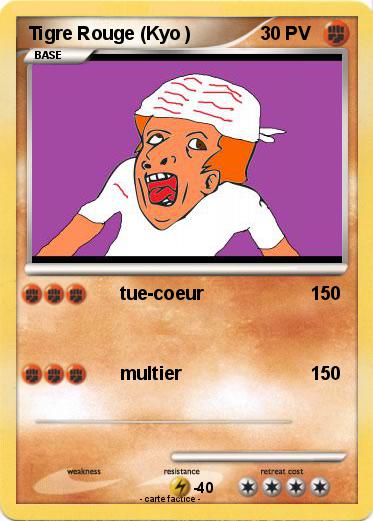 Pokemon Tigre Rouge (Kyo )