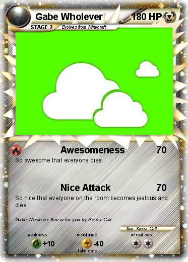 Pokemon Gabe Wholever