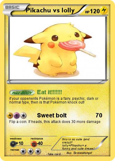 Pokemon Pikachu vs lolly
