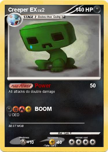 Pokemon Creeper EX