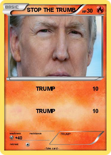 Pokemon STOP THE TRUMB