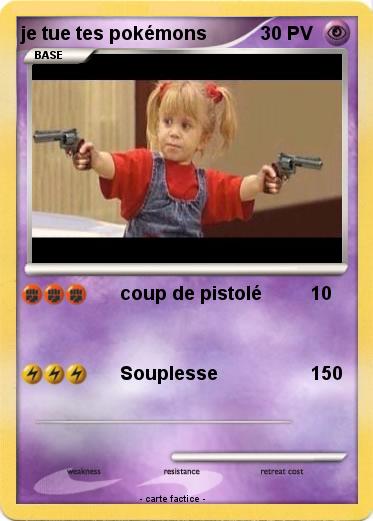 Pokemon je tue tes pokémons